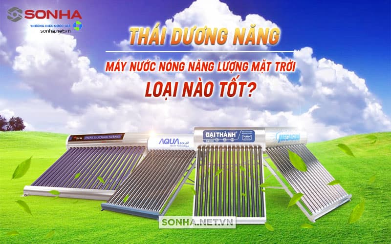 Mua máy nước nóng năng lượng mặt trời bạn cần biết điều này