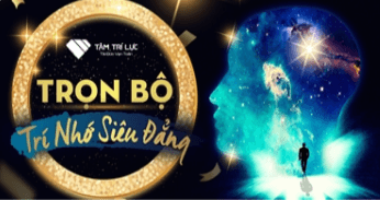 Khoá học "Trọn bộ Trí nhớ siêu đẳng"